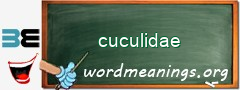 WordMeaning blackboard for cuculidae